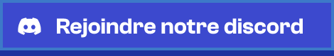 Rejoindre notre Discord